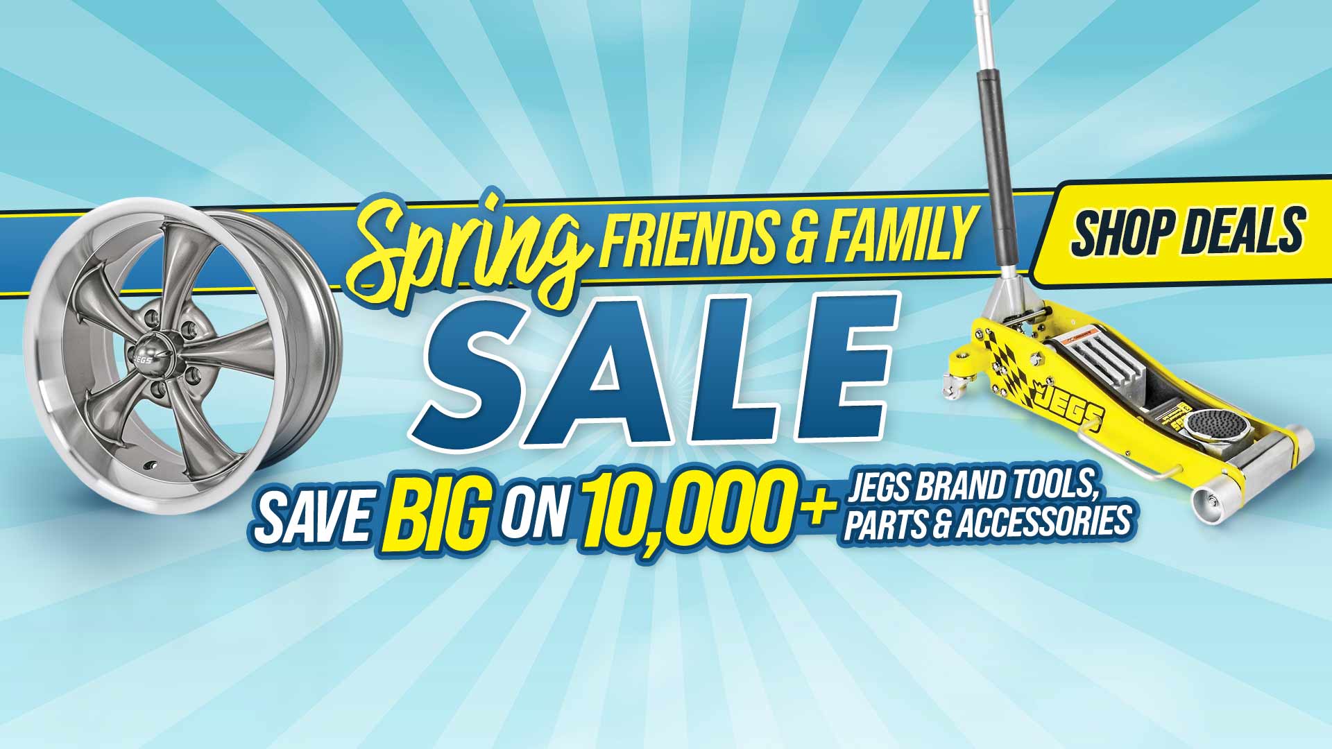 JEGS Friends And Family Spring Savings