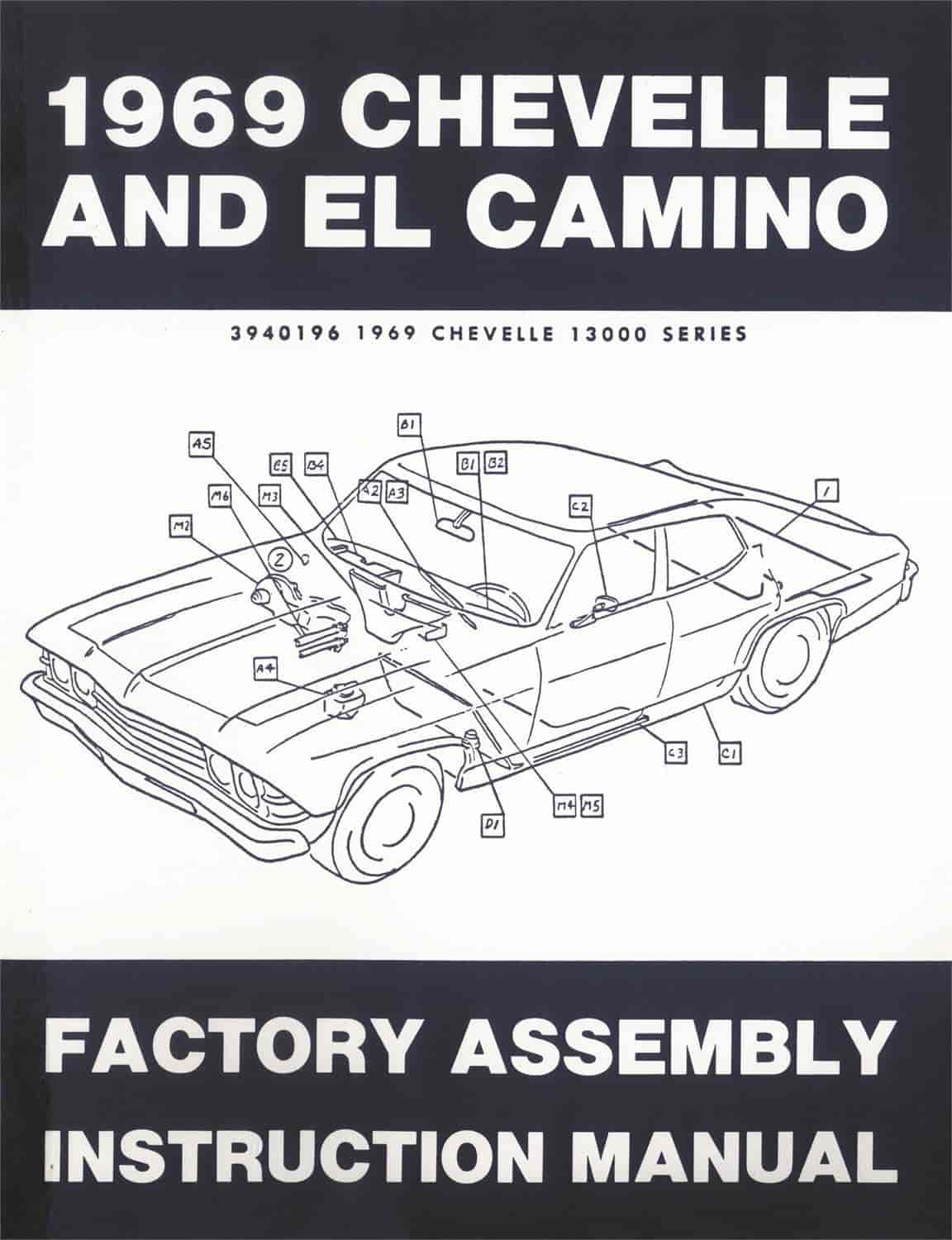 Factory Assembly Manual 1969 Chevy Chevelle & El Camino