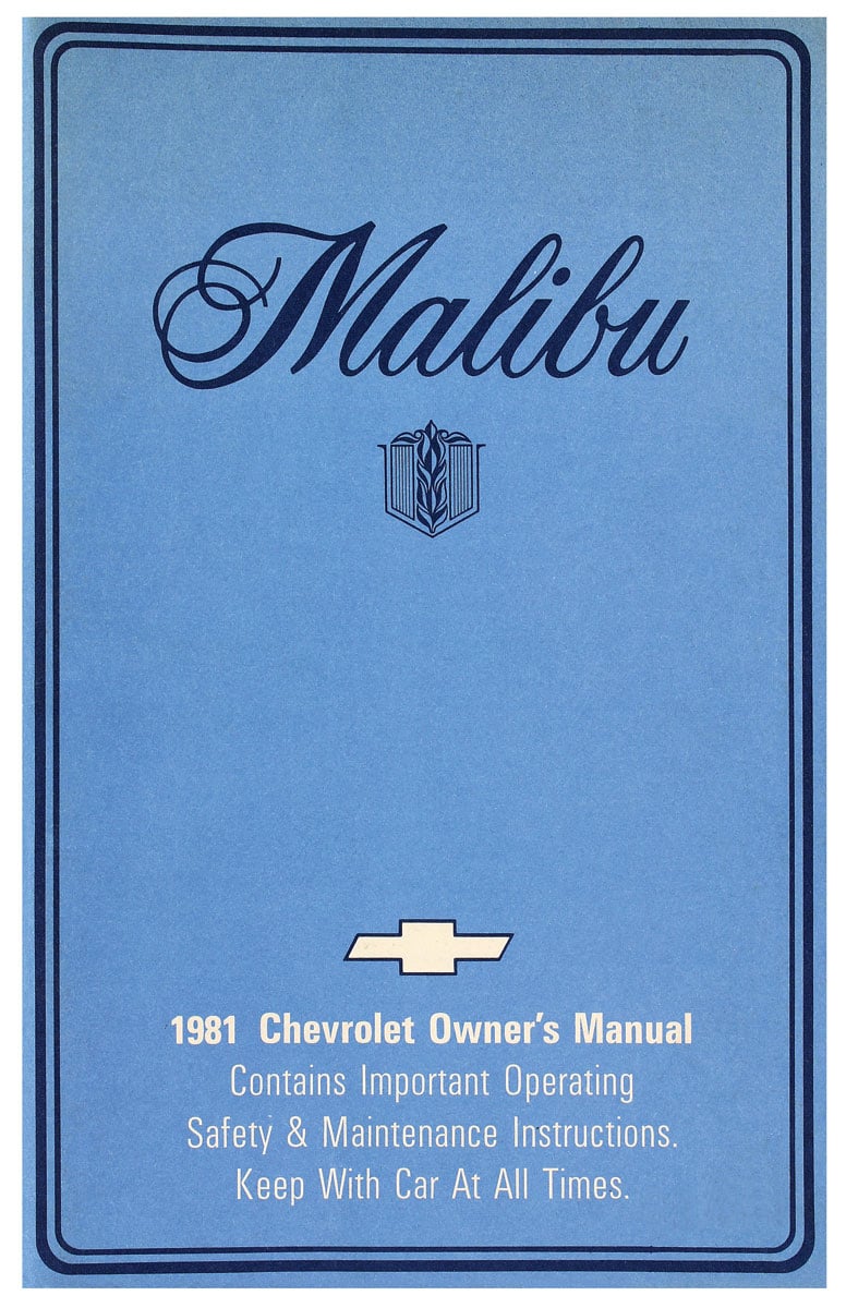 Owner's Manual for 1981 Chevrolet Malibu [Original Reprint]