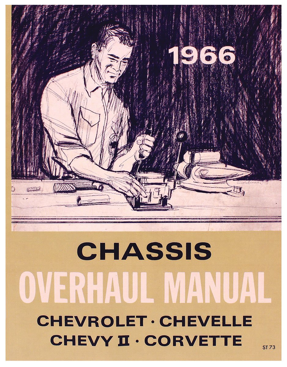 Chassis Overhaul Manual for 1966 Chevrolet Chevelle, Chevy II, Corvette, El Camino