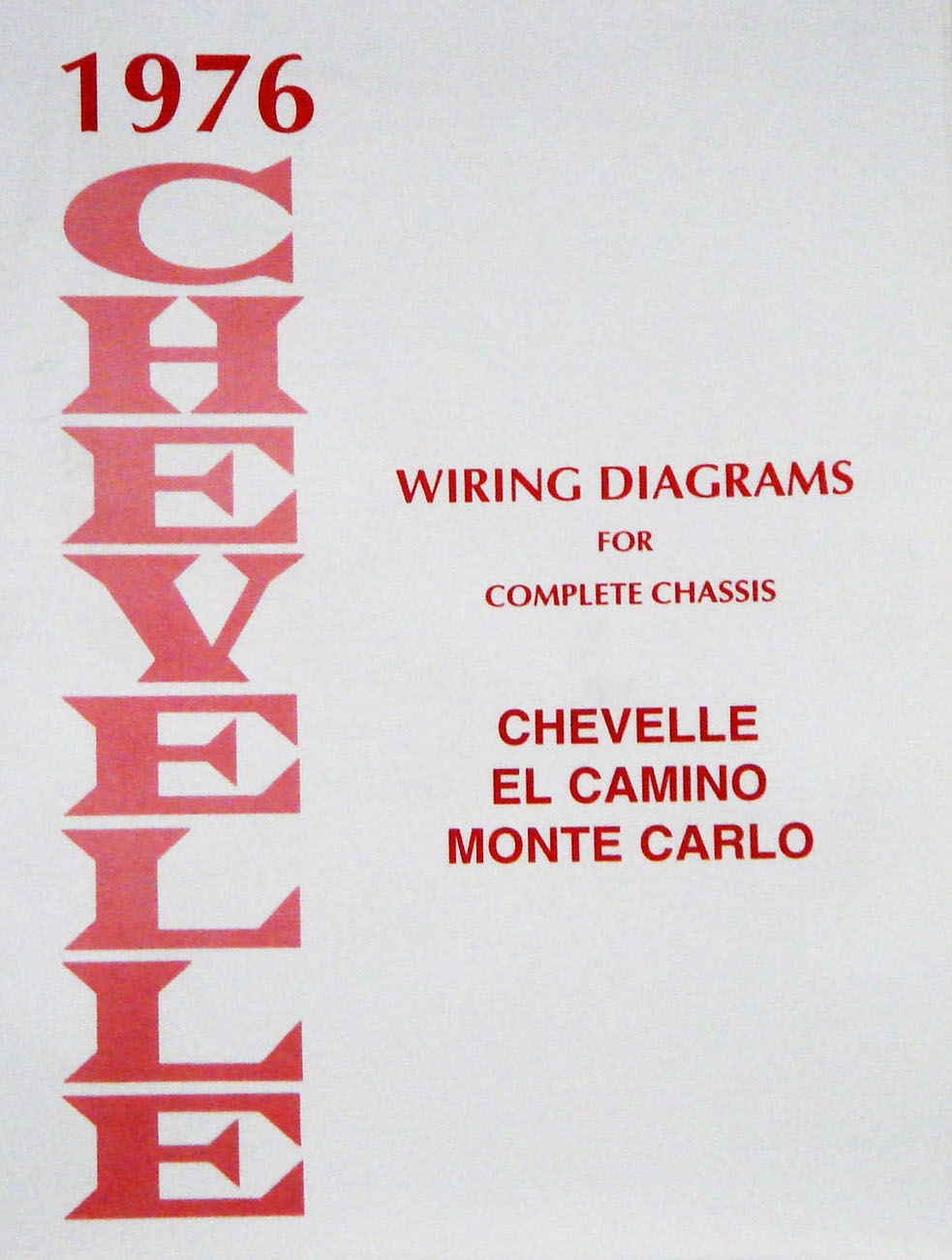Wiring Diagram Manual for 1976 Chevrolet Chevelle, El-Camino, & Monte Carlo