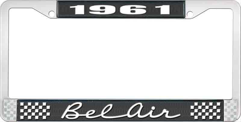 Bel Air License Plate Frame for 1961 Chevy Bel Air [Black & Chrome W/ White Lettering]