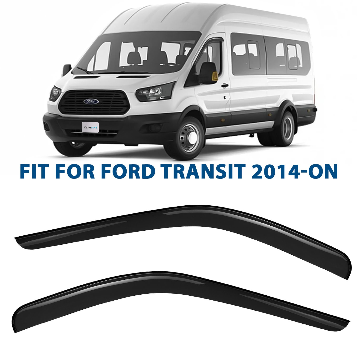 CLIM ART Side Window Deflectors Fits Select Ford Transit [Medium/High Roof]