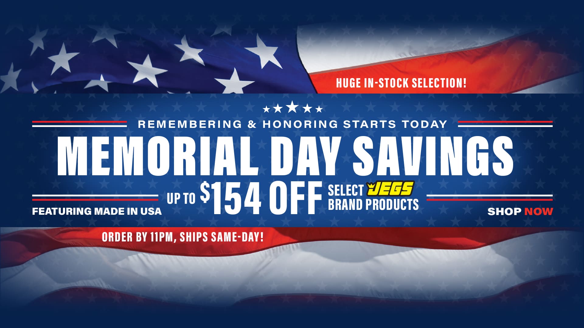 Memorial Day Savings Up to $154 Off Select JEGS Brand Products