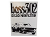 Chassis Modifications Manual for 1969-1970 Ford Mustang BOSS 302 - image 1