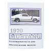 Facts and Specifications Manual for 1970 Ford Mustang - image 1
