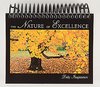The Nature of Excellence Daily Inspiration Calendar Perpetual Calendar - Never goes Out of Date! 366 Inspirational Quotes - image 1