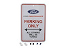 FORD PARKING ONLY SIGN - image 1