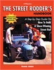 Book: The Street Rodder"s Handbook Author: Frank Oddo