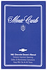 Owner's Manual for 1982 Chevrolet Monte Carlo [Original Reprint]