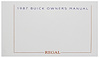 Owner's Manual for 1987 Buick Regal [Original Reprint] - image 1