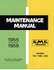 Maintenance Manual for 1955-1959 GMC Trucks