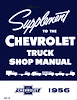 Shop Manual for 1956 Chevrolet Trucks [Supplement] - image 1