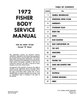 Fisher Body Service Manual for 1972 Buick, Cadillac, Chevrolet, Oldsmobile and Pontiac Models, A-B-C-D-E-F-H-X Body Styles - image 2