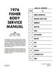 Fisher Body Service Manual for 1976 Buick, Cadillac, Chevrolet, GMC, Oldsmobile, Pontiac Models,  A-B-C-D-E-F-G-H-X Body Styles - image 2