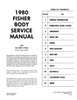Fisher Body Service Manual for 1980 Buick, Cadillac, Chevrolet, GMC, Oldsmobile, Pontiac Models, A-B-C-D-E-F-G-H-K Body Styles - image 2