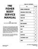 Fisher Body Service Manual for 1982 Buick, Cadillac, Chevrolet, GMC, Oldsmobile and Pontiac Models, B-C-D-E-G-K Body Styles - image 2