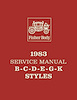 Fisher Body Service Manual for 1983 Buick, Cadillac, Chevrolet, GMC, Oldsmobile and Pontiac Models, B-C-D-E-G-K Body Styles - image 1