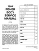 Fisher Body Service Manual for 1984 Buick, Cadillac, Chevrolet, Oldsmobile and Pontiac Models, A-J-X Body Styles - image 3