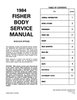 Fisher Body Service Manual for 1984 Buick, Cadillac, Chevrolet, GMC, Oldsmobile and Pontiac Models, B-D-E-G-K Body Styles - image 2