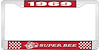1969 Super Bee License Plate Frame - Red - image 1