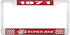 1971 Super Bee License Plate Frame - Red - image 1
