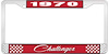 1970 Challenger License Plate Frame - Red - image 1