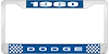 1960 Dodge License Plate Frame - Blue - image 1