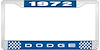 1972 Dodge License Plate Frame - Blue - image 1