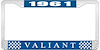 1961 Valiant License Plate Frame - Blue - image 1