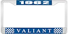 1962 Valiant License Plate Frame - Blue - image 1