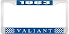1963 Valiant License Plate Frame - Blue - image 1