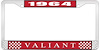1964 Valiant License Plate Frame - Red - image 1