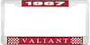 1967 Valiant License Plate Frame - Red - image 1