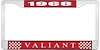 1968 Valiant License Plate Frame - Red - image 1