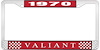 1970 Valiant License Plate Frame - Red - image 1