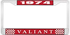 1974 Valiant License Plate Frame - Red - image 1
