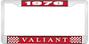 1976 Valiant License Plate Frame - Red - image 1