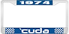 1974 Cuda License Plate Frame - Blue - image 1