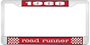 1968 Road Runner License Plate Frame - Red - image 1