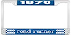 1970 Road Runner License Plate Frame - Blue - image 1