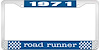 1971 Road Runner License Plate Frame - Blue - image 1