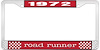 1972 Road Runner License Plate Frame - Red - image 1