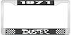 1971 Duster License Plate Frame - Black - image 1