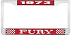 1973 Fury License Plate Frame - Red - image 1
