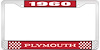 1960 Plymouth License Plate Frame - Red - image 1