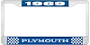 1969 Plymouth License Plate Frame - Blue - image 1