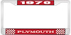 1970 Plymouth License Plate Frame - Red - image 1
