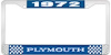 1972 Plymouth License Plate Frame - Blue - image 1