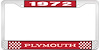 1972 Plymouth License Plate Frame - Red - image 1